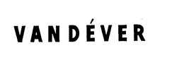VANDEVER trademark