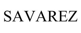 SAVAREZ trademark
