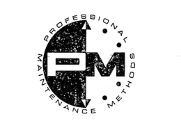 PM PROFESSIONAL MAINTENANCE METHODS trademark