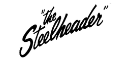 "THE STEELHEADER" trademark
