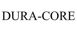 DURA-CORE trademark