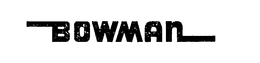 BOWMAN trademark