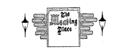 THE MEATING PLACE trademark