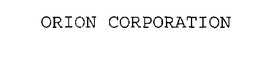 ORION CORPORATION trademark