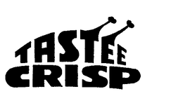 TASTEE CRISP trademark