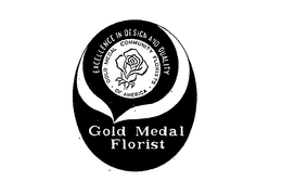 GOLD MEDAL FLORIST EXCELLENCE IN DESIGN AND QUALITY COMMUNITY FLORISTS OF AMERICA trademark