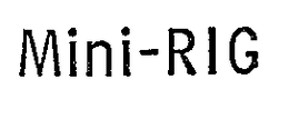 MINI-RIG trademark