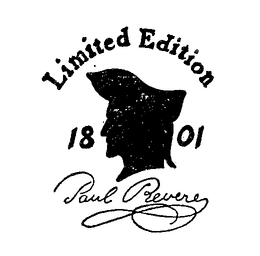 LIMITED EDITION 1801 PAUL REVERE trademark