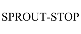 SPROUT-STOP trademark