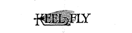 KEEL FLY trademark