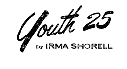 YOUTH 25 BY IRMA SHORELL trademark