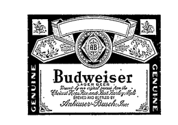 BUDWEISER AB GENUINE LAGER BEER THE WORLD RENOWNED BREWED BY OUR ORIGINAL PROCESS FROM THE CHOICEST HOPS, RICE AND BEST BARLEY MALT BREWED AND BOTTLED BY ANHEUSER-BUSCH, INC. trademark