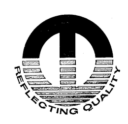REFLECTING QUALITY trademark