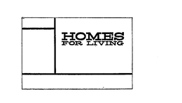 HOMES FOR LIVING trademark