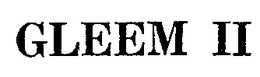 GLEEM II trademark