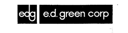 EDG E. D. GREEN CORP trademark