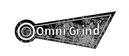 OMNI GRIND trademark
