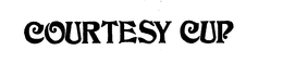 COURTESY CUP trademark