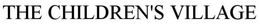 THE CHILDREN'S VILLAGE trademark
