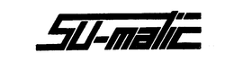 SU-MATIC trademark