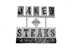JAKE'S FOR STEAKS trademark