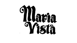 MARIA VISTA trademark