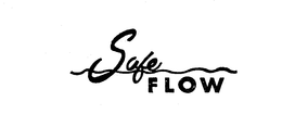 SAFE FLOW trademark