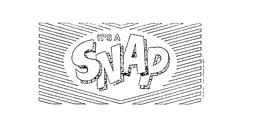 IT'S A SNAP trademark