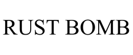 RUST BOMB trademark