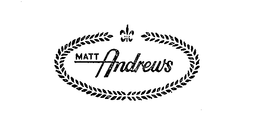 MATT ANDREWS trademark