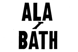 ALA-BATH trademark