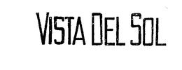 VISTA DEL SOL trademark