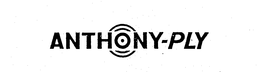 ANTHONY-PLY trademark