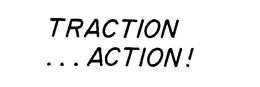 TRACTION...ACTION! trademark