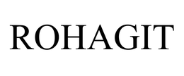 ROHAGIT trademark