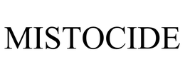 MISTOCIDE trademark