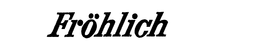 FROHLICH trademark