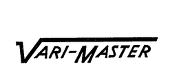 VARI-MASTER trademark