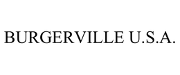 BURGERVILLE U.S.A. trademark