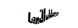 LANDLUBBER trademark