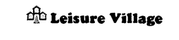 LEISURE VILLAGE trademark