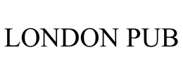 LONDON PUB trademark