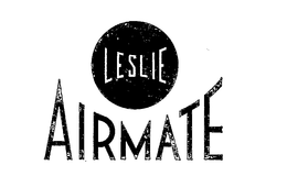 LESLIE AIRMATE trademark