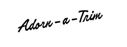 ADORN-A-TRIM trademark