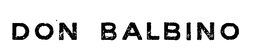 DON BALBINO trademark