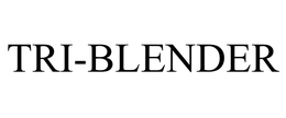 TRI-BLENDER trademark