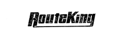 ROUTEKING trademark