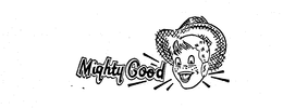 MIGHTY GOOD trademark