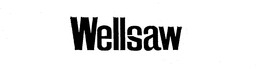 WELLSAW trademark