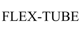 FLEX-TUBE trademark